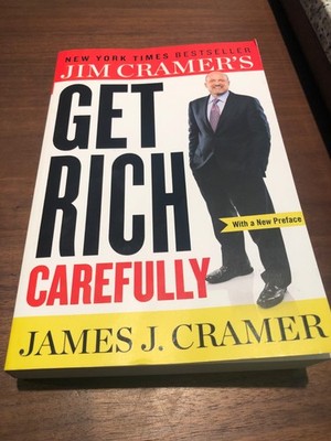Jim Cramer's Get Rich Carefully Autographed Signed 2013 FREE SHIPPING!