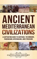 Ancient Mediterranean Civilizations | Captivating History | Buch | Gebunden