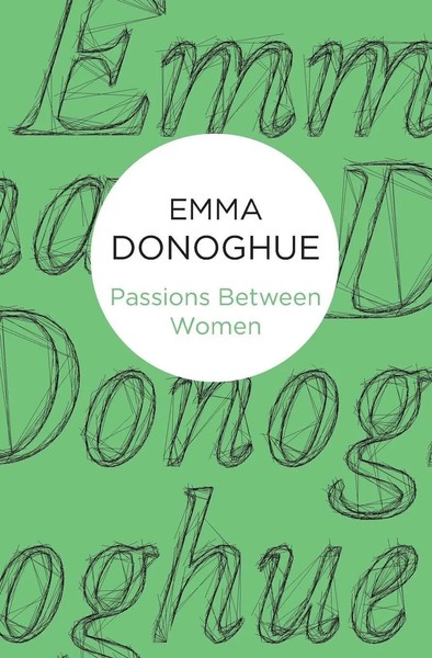 Passions Between Women | Emma Donoghue | Taschenbuch | Kartoniert / Broschiert-image