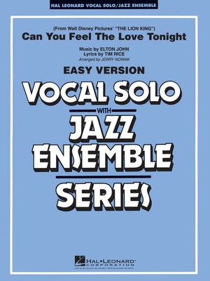 Can You Feel the Love Tonight Key: Eb-F Vocal Solo Jazz Ensemble Book 007500037