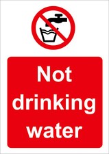 NOT DRINKING WATER sign or sticker dibond or plastic choice of size prohibition