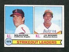 Nolan Ryan / J.R. Richard 1978 Strikeout Leaders 1979 Topps MLB Baseball Card #6