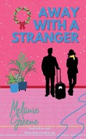 Melanie Greene | Away With A Stranger | Taschenbuch | Englisch (2023)