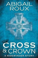 Abigail Roux Cross & Crown