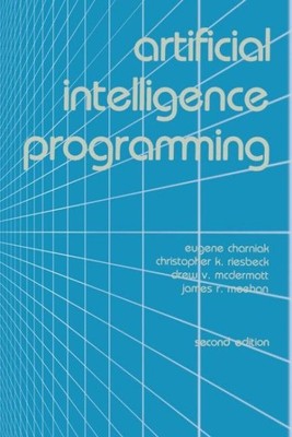 Artificial Intelligence Programming, Hardcover by Charniak, Eugene (EDT); Rie...