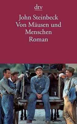 John Steinbeck Von Mäusen und Menschen (2015)