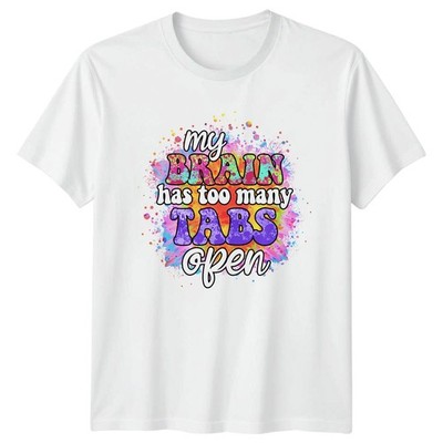 Mein Gehirn hat zu viele T-Shirt ADHS Humor Humor Geburtstag Geschenk für Sie und Ihn