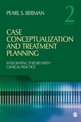 Case Conceptualization and Treatment Planning: Integrating Theory With Clini...