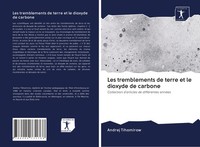 Andrej Tihomirow | Les Tremblements De Terre Et Le Dioxyde De Carbone | Buch