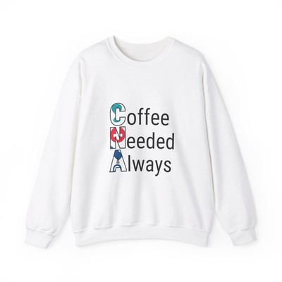Coffee Lover Unisex Sweatshirt, CNA Gift, Nurse Appreciation, Healthcare Worker
