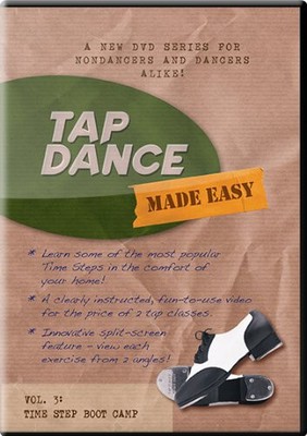 Tap Dance Made Easy - Vol 3: Time Step Boot Camp DVD