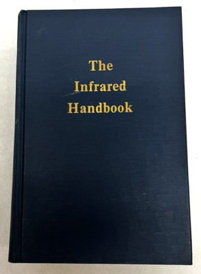 The Infrared Handbook Office of Naval Research Revised Edition 1985