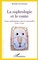 Michelle Van Hooland | La Sophrologie Et Le Conte | Taschenbuch | FranzöSisch