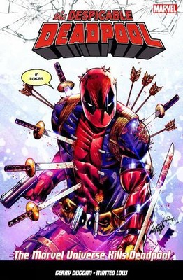 Gerry Duggan The Despicable Deadpool Vol. 3 (Taschenbuch)