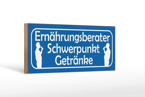 Holzschild Spruch 27X10 Cm ErnäHrungsberater GeträNke Bier Schild Wooden Sign-image