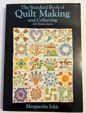 Dover Quilting Ser.: The Standard Book of Quilt Making and Collecting by...
