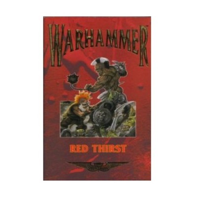 Black Library Warhammer Fantasy Novel Red Thirst VG