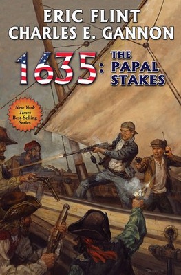 1635: Papal Stakes (Ring of Fire) by Flint