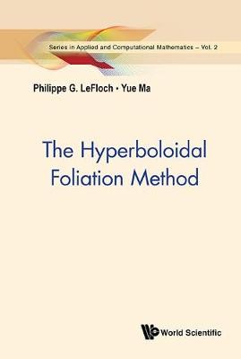 Hyperboloidale Foliationsmethode, The, Philippe G L