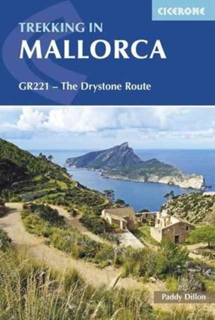 Trekking In Mallorca : Gr221 - The Drystone Route Through The Serra De Tramuntana Paddy Dillon - Image 2