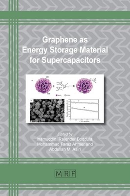 Inamuddin - Graphene as Energy Storage Material for Supercapacitors -  - X555z