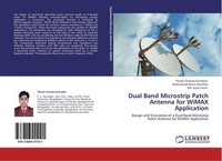 Dual Band Microstrip Patch Antenna For Wimax Application Palash Chandra Karmaker