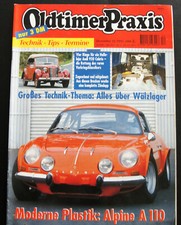 Oldtimer Praxis 1995 12/95 Alpine A 110 Audi 920 Triumph Tessy Zündapp Elastic