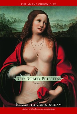 Red-Robed Priestess: A Novel (The Maeve Chronicles, 4)