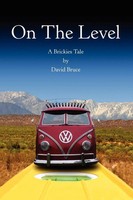 On The Level | A Brickies Tale | David Bruce | Taschenbuch | Englisch | 2008
