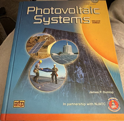 Photovoltaic Systems 2nd Edition James P. Dunlop 2010 Hardcover Textbook English