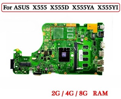 X555DG For ASUS X555 X555D X555YA X555YI motherboard A8 A9 A10 CPU RAM 2G 4G 8G