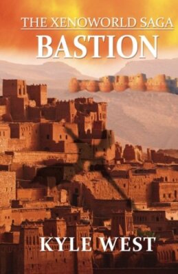 Bastion: Volume 2 (The Xenoworld Saga) New 9781517435424 Fast Free Shipping-,