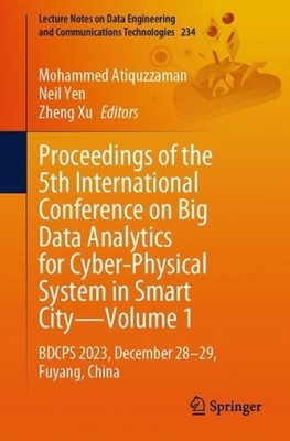 Proceedings of the 5th International Conference on Big Data Analytics for Cyber-