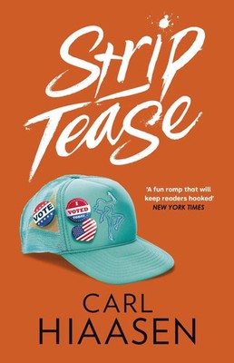 Strip Tease | Carl Hiaasen | Englisch | Taschenbuch | Kartoniert / Broschiert