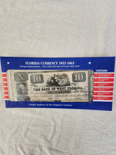 Reproduction Florida Currency 1832-1863