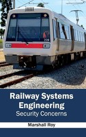 Railway Systems Engineering | Security Concerns | Marshall Roy | Buch | Gebunden