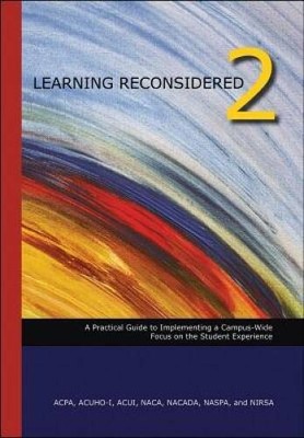 Learning Reconsidered 2: A Practical Guide to Implementing a Campus-Wide  - GOOD