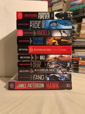 Lot of 10 Maximum Ride Series 1-9 + Hawk James Patterson The Angel Experiment