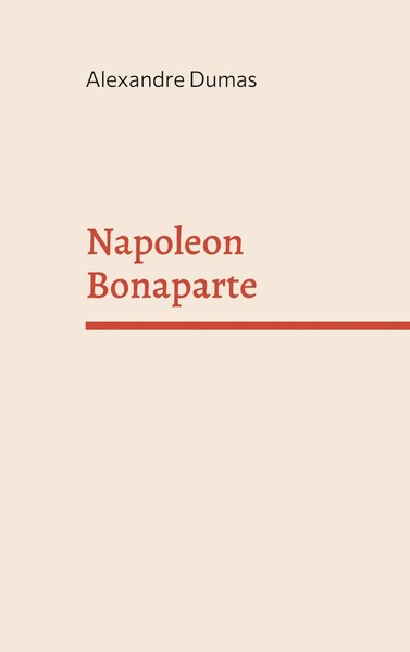 Napoleon Bonaparte Alexandre Dumas Taschenbuch 192 S. Deutsch 2022-image