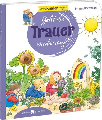 Irmgard Partman Geht die Trauer wieder weg?: Was Kinder  (Paperback) (UK IMPORT)