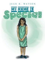 Jean R. Watson | My Name Is Special | Taschenbuch | Englisch (2018)