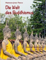 Die Welt Des Buddhismus Hermann-Josef Frisch