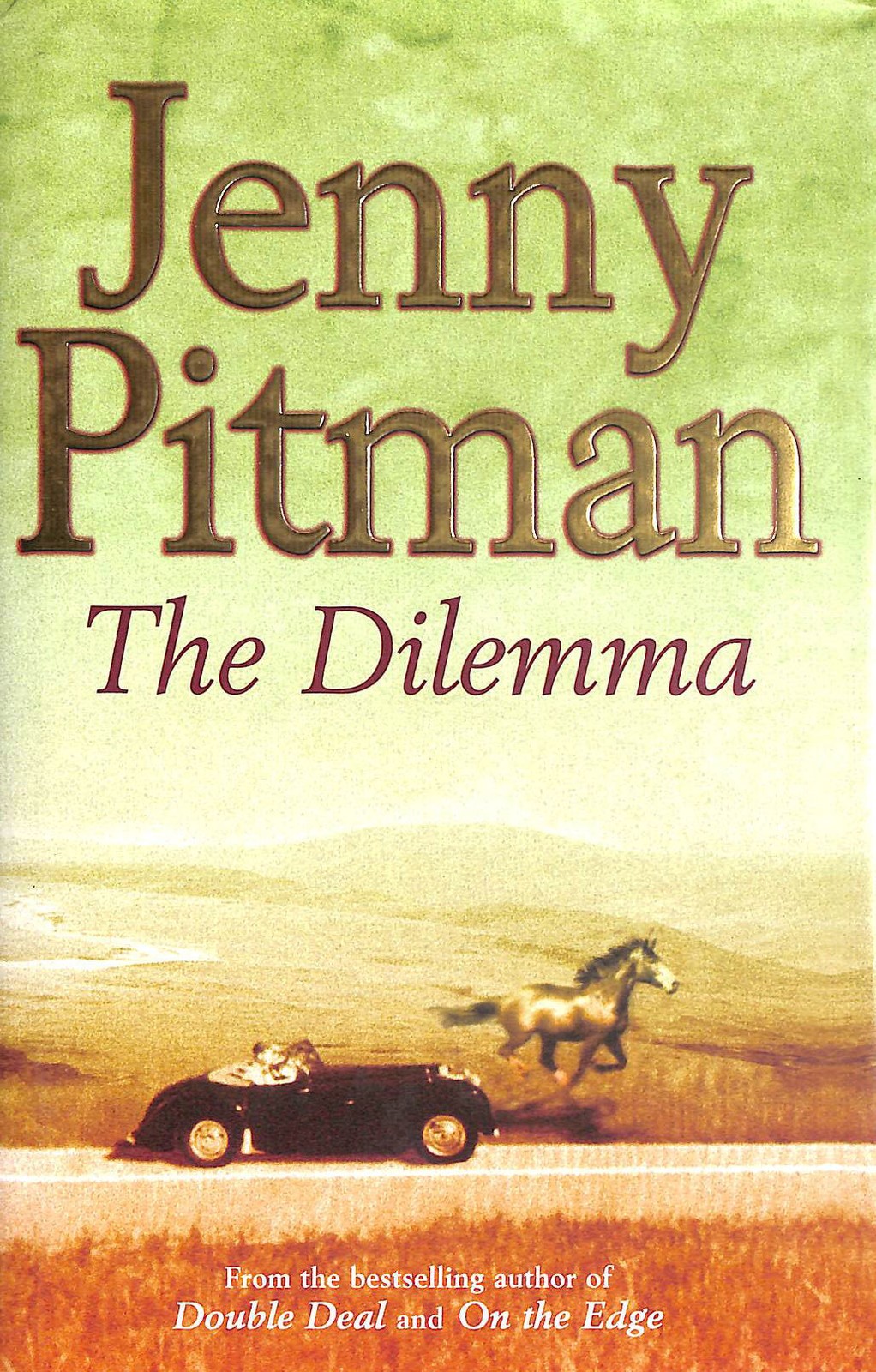 The Dilemma by Pitman, Jenny