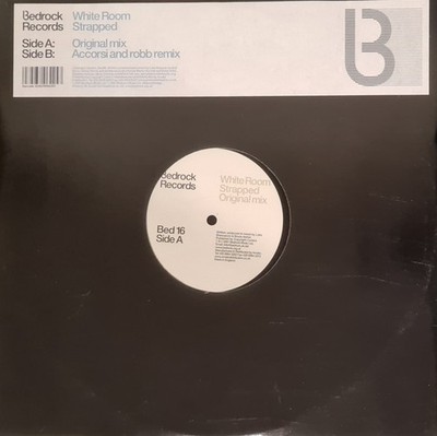 White Room - Strapped - UK 12'' Vinyl - Unknown - Bedrock Records