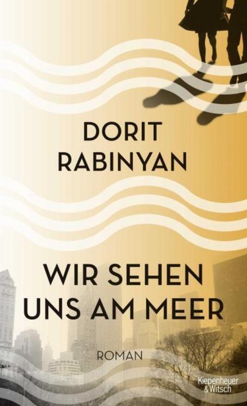 Thumbnail - Wir Sehen Uns Am Meer - Dorit Rabinyan - 9783462048612
