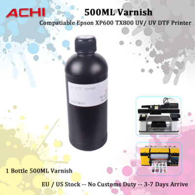 UV Gloss Clear Varnish 500ML For Epson XP600 XP800 Printhead UV DTF Printer Ink