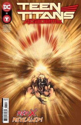 TEEN TITANS ACADEMY (2021) #11 - New Bagged