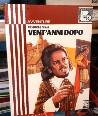 VENT'ANNI DOPO - DUMAS