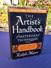The Artist's Handbook of Materials And Techniques Ralph Mayer Revised Edition 64