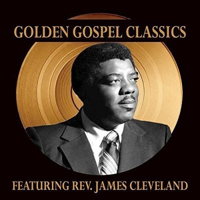 James Cleveland - Golden Gospel Classics [New CD]